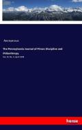 The Pennsylvania Journal of Prison Discipline and Philanthropy di Anonymous edito da hansebooks