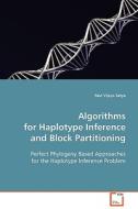 Algorithms for Haplotype Inference and Block Partitioning di Ravi Vijaya Satya edito da VDM Verlag