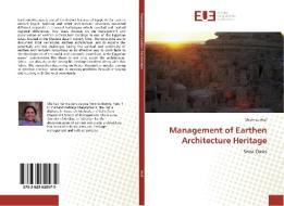 Management of Earthen Architecture Heritage di Shaimaa Atef edito da Editions universitaires europeennes EUE