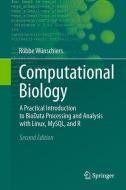 Computational Biology di Röbbe Wünschiers edito da Springer Berlin Heidelberg