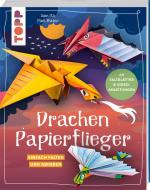 Drachen-Papierflieger di Sam Ita, Paul Frasco edito da Frech Verlag GmbH