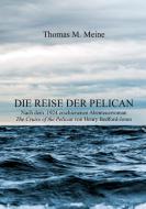 Die Reise der Pelican di Henry Bedford-Jones edito da Books on Demand
