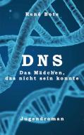 DNS di René Bote edito da Books on Demand