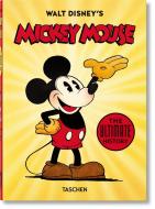 Mickey Mouse. Die ultimative Chronik di David Gerstein, J. B. Kaufman, Bob Iger edito da Taschen Deutschland GmbH