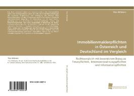 Immobilienmaklerpflichten in Österreich und Deutschland im Vergleich di Titus Wittmann edito da Südwestdeutscher Verlag für Hochschulschriften AG  Co. KG