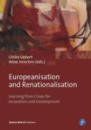 Europeanisation & Renationalisation di ULRIKE LIEBERT edito da Central Books