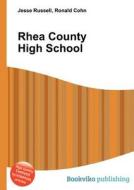 Rhea County High School edito da Book On Demand Ltd.