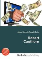 Robert Cauthorn edito da Book On Demand Ltd.