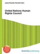 United Nations Human Rights Council edito da Book On Demand Ltd.