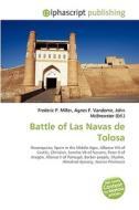 Battle Of Las Navas De Tolosa di #Miller,  Frederic P. Vandome,  Agnes F. Mcbrewster,  John edito da Vdm Publishing House