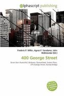 400 George Street edito da Betascript Publishing