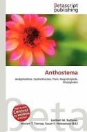 Anthostema edito da Betascript Publishing