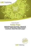 Aalap Raju edito da Loc Publishing