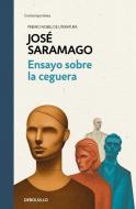 Ensayo sobre la ceguera di José Saramago edito da Debolsillo