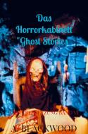 Das Horrorkabinett "Ghost Stories" di A. Blackwood edito da Bookmundo Direct