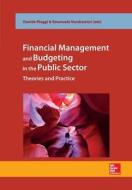 Financial management and budgeting in public sector. Theories and Practice di Emanuele Vendramini edito da McGraw-Hill Education