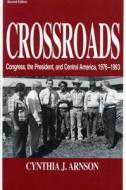 Crossroads di Cynthia Arnson edito da Pennsylvania State University Press