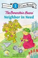 The Berenstain Bears' Neighbor in Need di Jan &. Mike Berenstain edito da ZONDERVAN