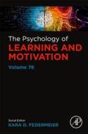 The Psychology Of Learning And Motivation edito da Elsevier Science & Technology