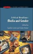 The Media And Gender Reader di Cynthia Carter, Linda Steiner edito da Open University Press