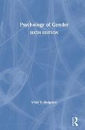 Psychology Of Gender di Vicki S. Helgeson edito da Taylor & Francis Ltd