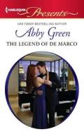 The Legend of de Marco di Abby Green edito da Harlequin
