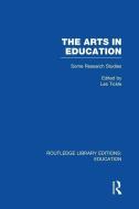 The Arts in Education edito da Taylor & Francis Ltd