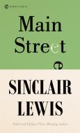 Main Street di Lewis Sinclair edito da Signet Classics
