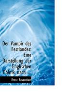 Der Eine Darstellung Der Englischen Politik Nach ... (large Print Edition) di Ernst Reventlow edito da Bastian Books