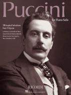 Puccini for Piano Solo: 38 Inspired Selections from 9 Operas edito da RICORDI