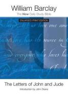 The Letters of John and Jude - Enlarged Print Edition di William Barclay edito da WESTMINSTER PR