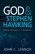 God and Stephen Hawking: Second Edition di John C. Lennox edito da LION BOOKS