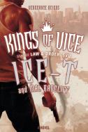KINGS OF VICE di Ice-T edito da St. Martins Press-3PL