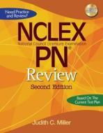 Nclex-PN Review (Book Only) di Judith C. Miller edito da CENGAGE LEARNING