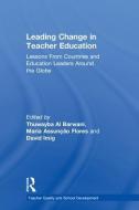 Leading Change in Teacher Education edito da Taylor & Francis Ltd