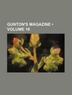 Gunton's Magazine (volume 16 ) di Books Group edito da General Books Llc