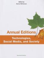 Technologies, Social Media, And Society, di Daniel Mittleman edito da Mcgraw-hill Education - Europe