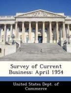 Survey Of Current Business edito da Bibliogov