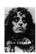 Alice Cooper di D. Furnier edito da Lulu.com