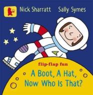A Boot, A Hat, Now Who Is That? di Sally Symes edito da Walker Books Ltd