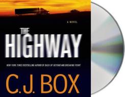 The Highway di C. J. Box edito da MacMillan Audio