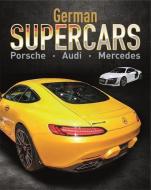 Supercars: German Supercars di Paul Mason edito da Hachette Children's Group