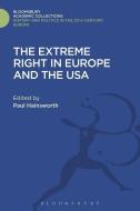 The Extreme Right in Europe and the USA di Paul Hainsworth edito da Bloomsbury Publishing PLC