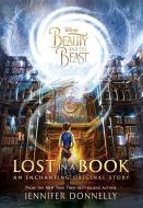 Beauty and the Beast Deluxe Original Novel di Jennifer Donnelly edito da Hachette Book Group USA