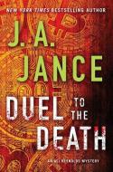 Duel to the Death di J. A. Jance edito da TOUCHSTONE PR