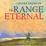 The Range Eternal di Louise Erdrich edito da UNIV OF MINNESOTA PR