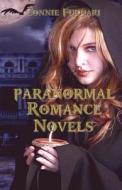 Paranormal Romance Novels di Connie Furnari edito da Createspace Independent Publishing Platform