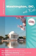 Open Road's Washington DC with Kids! di Barbara Pape, Michael Calabrese edito da Open Road Publishing