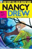 Nancy Drew 13 di Stefan Petrucha edito da Papercutz