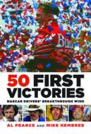 50 First Victories di Al Pearce, Mike Hembree edito da Octane Press